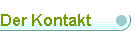 Der Kontakt